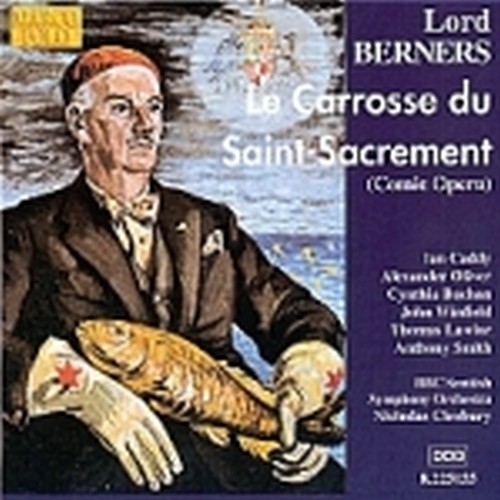 Le Carrosse du Saint-Sacrement (Opera comica)  BERNERS LORD