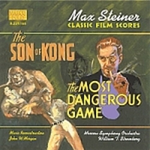 The Son of Kong, The Most dangerous Game  STEINER MAX