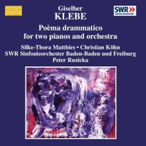 Poèma drammatico per 2 pianoforti e orchestra  KLEBE GISELHER