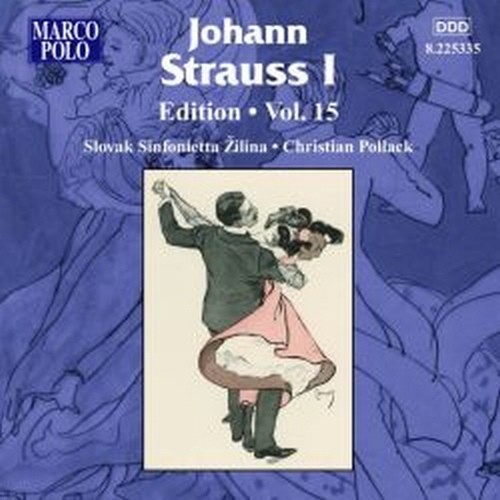 Edition, Vol.15  STRAUSS JOHANN I