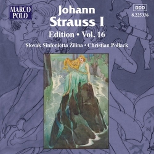 Edition, Vol.16  STRAUSS JOHANN I