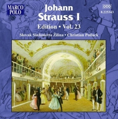 Johann Strauss I Edition, Vol.23  STRAUSS JOHANN I