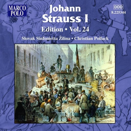 The Johann Strauss I Edition Vol.24  STRAUSS JOHANN I