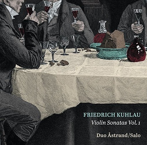 Sonate per violino (integrale), Vol.1: Sonata op.64, 3 Sonate op.79  KUHLAU FRIEDRICH