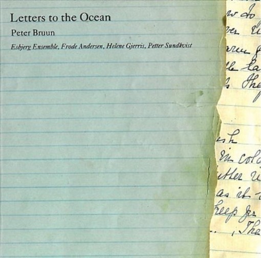 Letters to the Ocean  BRUUN PETER