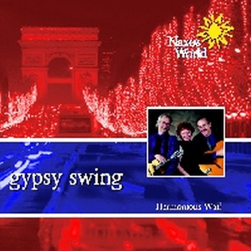Gypsy Swing  HARMONIOUS WAIL  