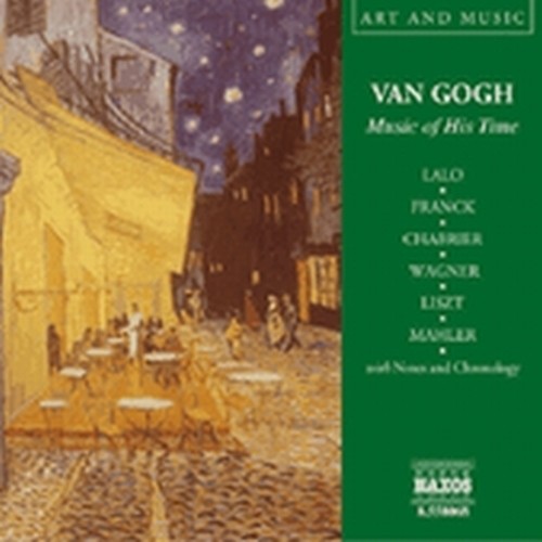 Musica al tempo di Van Gogh - Art and Music  VARI