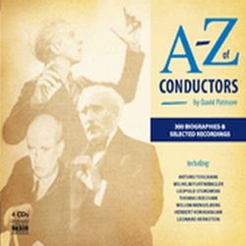 A - Z of Conductors - La storia e le registrazioni dei grandi direttori  VARI  