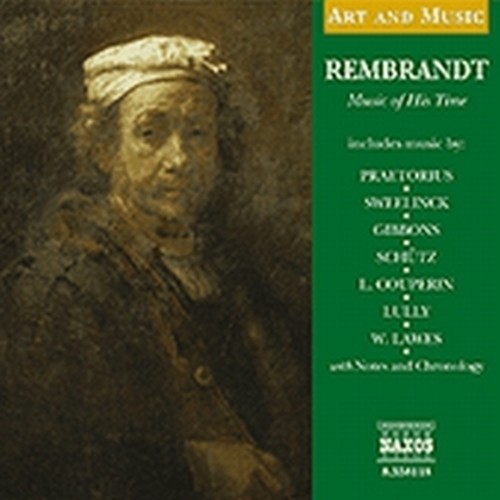 Musica al tempo di Rembrabdt - Art and Music  VARI