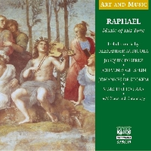 Musica al tempo di Raffaello - Art and Music  POSCH MICHAEL Dir  