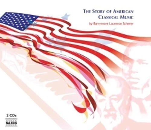 La storia della musica classica americana  VARI  
