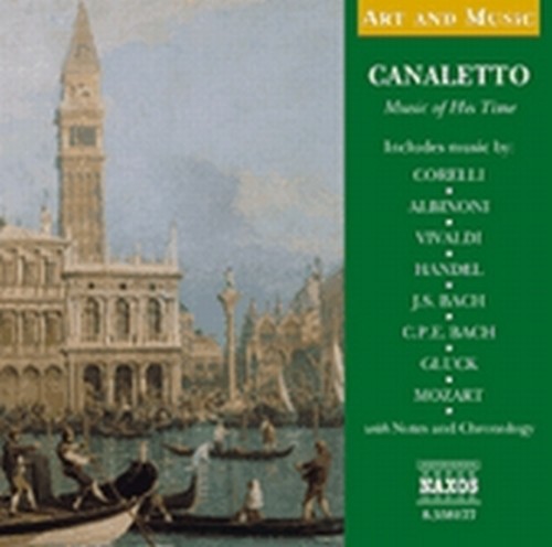 Musica al tempo di Canaletto - Art and Music  VARI