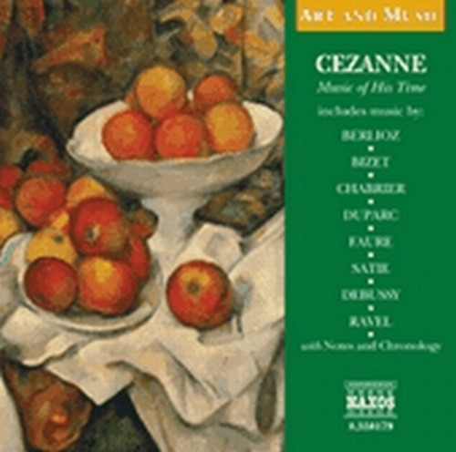 Musica al tempo di Cézanne - Art and Music  VARI