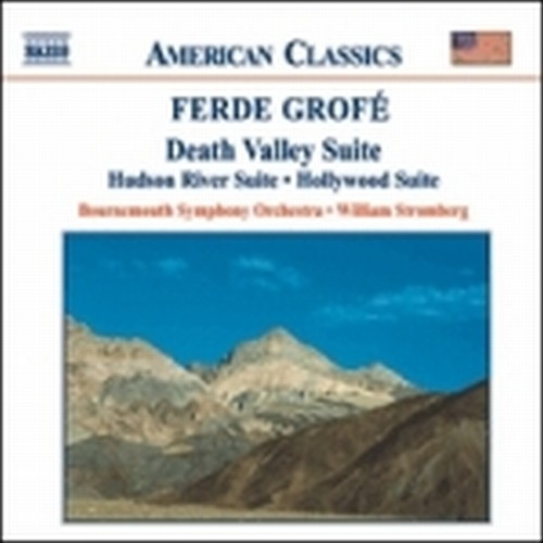 Death Valley Suite, Hudson River Suite,Hollywood Suite  GROFÉ FERDE
