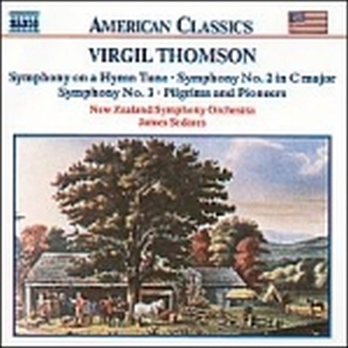 Sinfonia n.2, n.3, Symphony on a Hymn Tune, Pilgrims and Pioneers  THOMSON VIRGIL