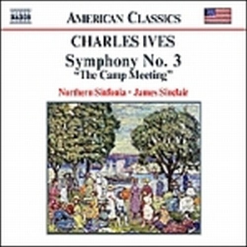 Sinfonia n.3 "The Camp Meeting", Washington's Birthday, 2 Contemplations, ...  IVES CHARLES EDWARD