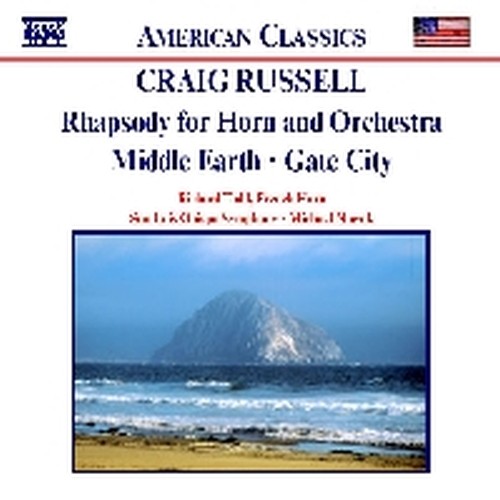 Rapsodia per corno e orchestra, Middle Earth, Gate City  RUSSELL CRAIG
