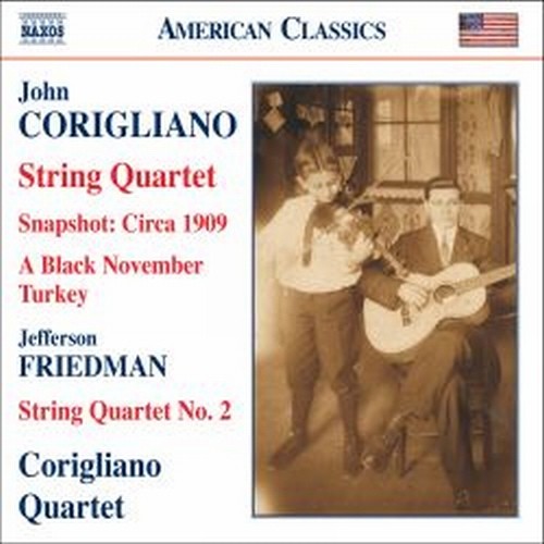 Snapshot - Circa 1909, Quartetto per archi n.1, A Black November Turkey  CORIGLIANO JOHN