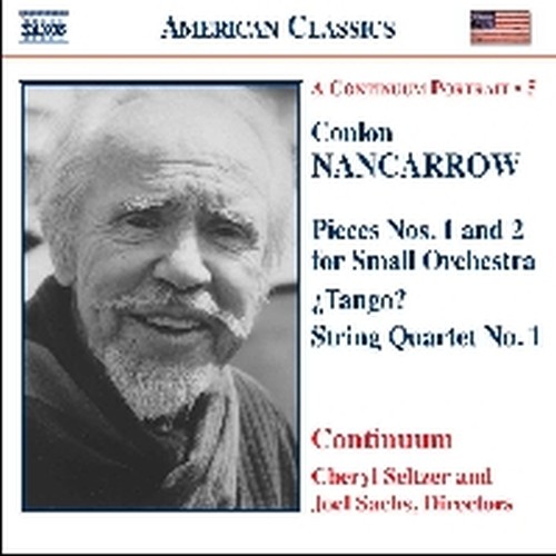 Piece n.1 e n.2 per piccola orchestra, ¿Tango?, Quartetto n.1, Sonatina per pf.  NANCARROW CONLON