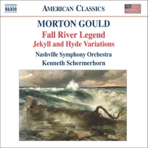 Fall River Legend, Jakyll and Hyde Variations  GOULD MORTON