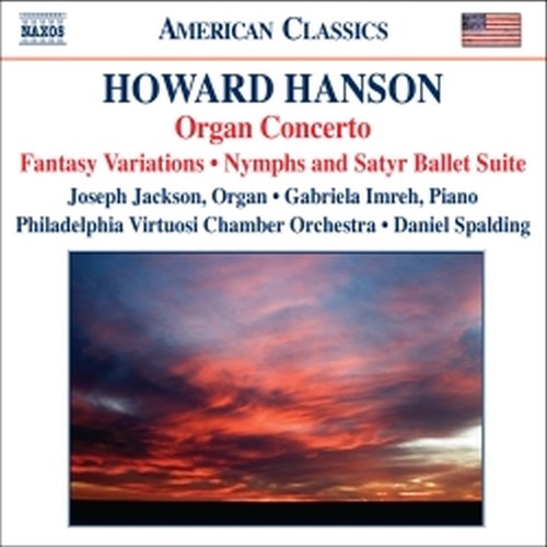 Concerto per organo, arpa e archi op.22 n.3; Nymph and Satyr, ...  HANSON HOWARD