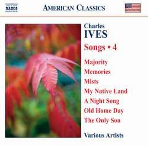 Songs, Vol.4  IVES CHARLES EDWARD