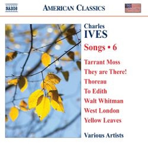 Songs, Vol.6  IVES CHARLES EDWARD