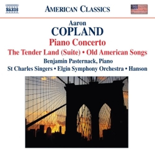 The Tender Land Suite, Concerto per pianoforte, Old American Songs (per coro)  COPLAND AARON