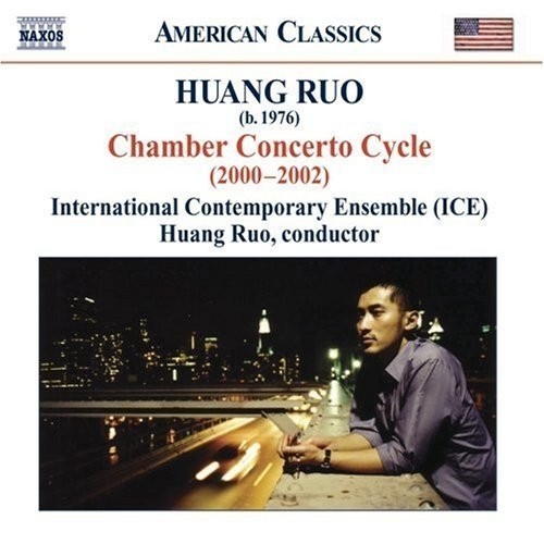 Chamber Concerto Cyle  HUANG RUO