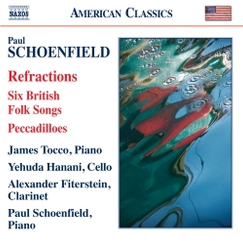 Refractions, 6 British Folk Songs, Peccadilloes  SCHOENFIELD PAUL