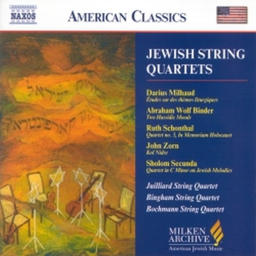 Jewish String Quartets  JULLIARD STRING QUARTET  