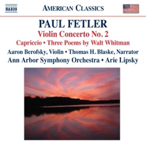 Concerto per violino n.2, Capriccio, 3 Poemi di Walt Whitman  FELTER PAUL