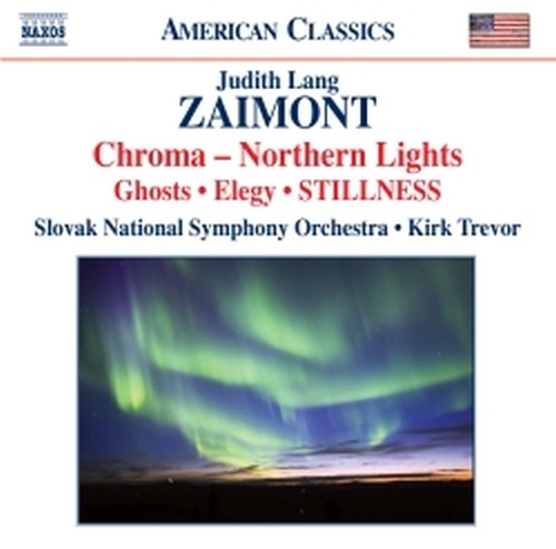 Chroma - Northern Lights, Sinfonia n.2 "Remember Me" (estratti), Ghosts  ZAIMONT JUDITH LANG