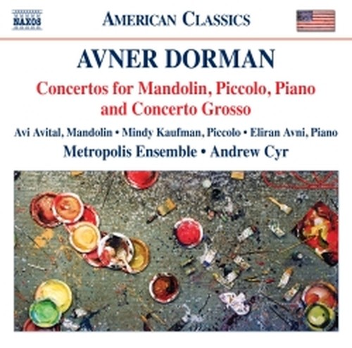 Concerto per mandolino, Piccolo Concerto, Concerto Grosso  DORMAN AVNER
