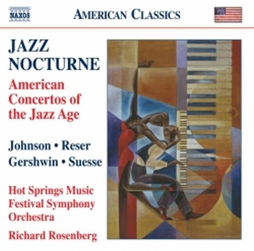 American Concertos of the Jazz Age - Jazz Nocturne  ROSENBERG RICHARD Dir  