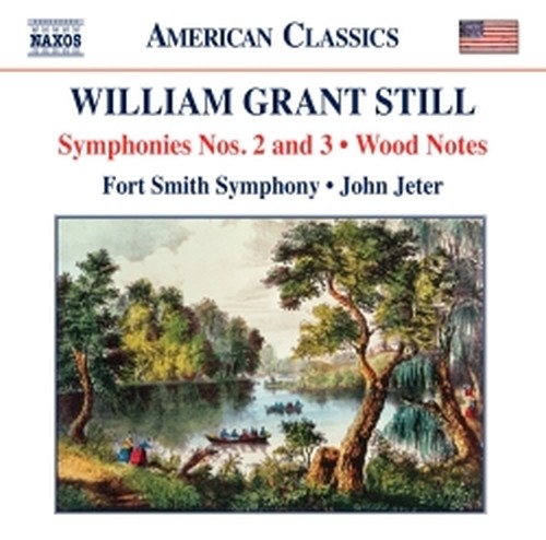 Sinfonie n.2 "Song of a New Race", n.3 Wood Notes  STILL WILLIAM GRANT