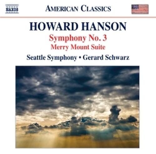 Sinfonie (Integrale Vol.3): Sinfonia n.3, Merry Mount Suite  HANSON HOWARD