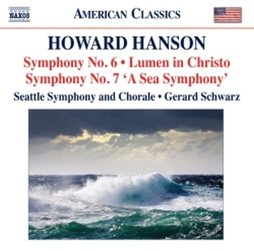 Sinfonia n.6" Lumen in Christo, n.7 "A Sea Symphony"  HANSON HOWARD