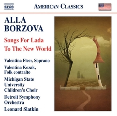 Songs For Lada, To the New World  BORZOVA ALLA