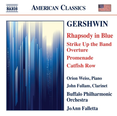 Rapsodia in blu, Strike up the band (overture), Promenade, Catfish Row  GERSHWIN GEORGE