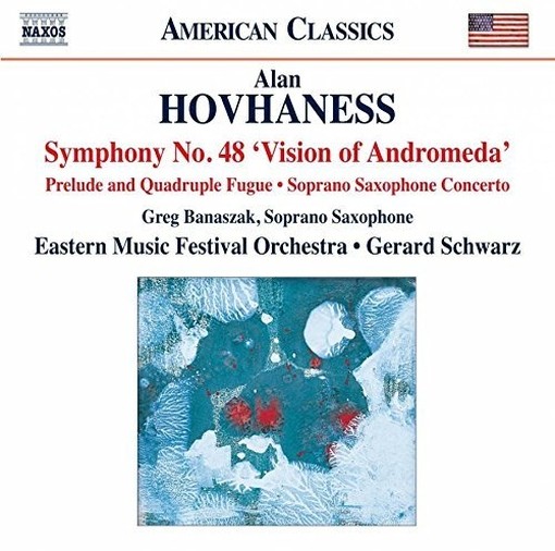 Symphony n.48 "Vision of Andromeda"; Prelude and Quadruple Fugue  HOVHANESS ALAN