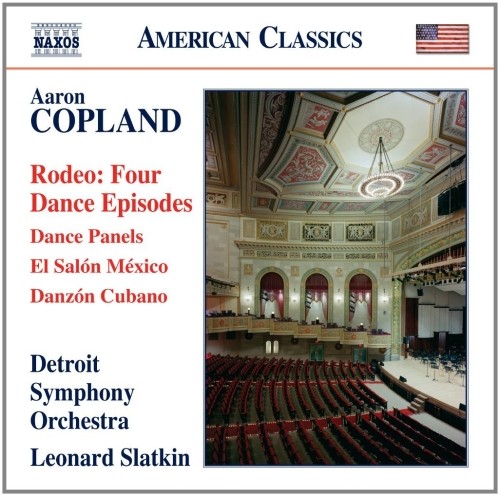 Quattro danze da Rodeo; Dance Panels; El Salon México; Danzon Cubano  COPLAND AARON