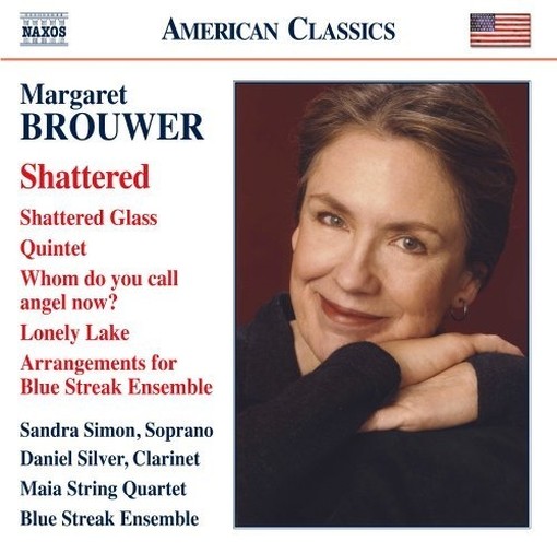 Shattered – opere cameristiche  BROUWER MARGARET