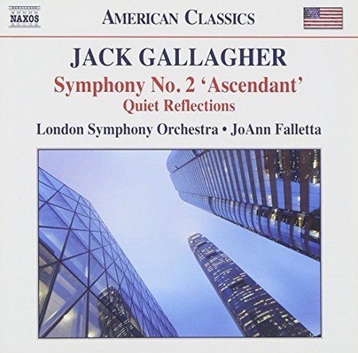 Sinfonia n.2 "Ascendant"; Quiet Reflections  GALLAGHER JACK