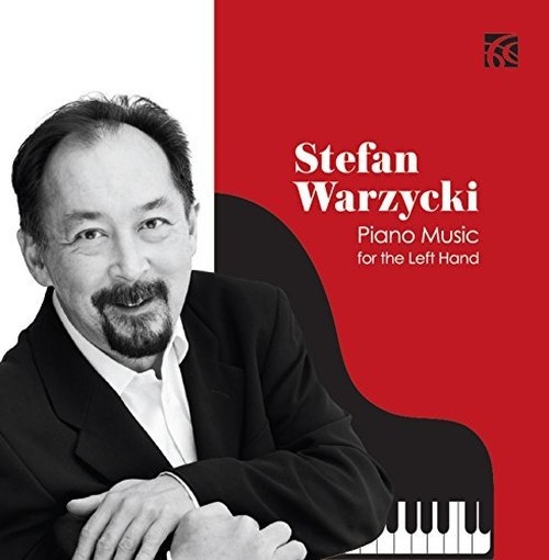 Piano Music for the Left Hand - Musica pianistica per la mano sinistra  WARZYCKI STEFAN  pf