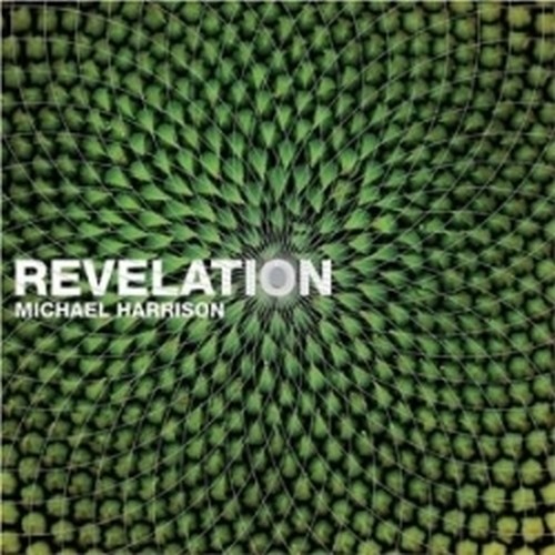 Revelation: Music in Pure Intonation  HARRISON MICHAEL