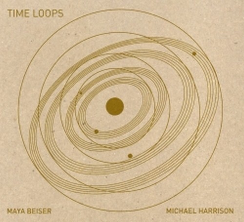 Time Loops, Just Ancient Loops, Raga Prelude I (Yaman), Hijaz  HARRISON MICHAEL