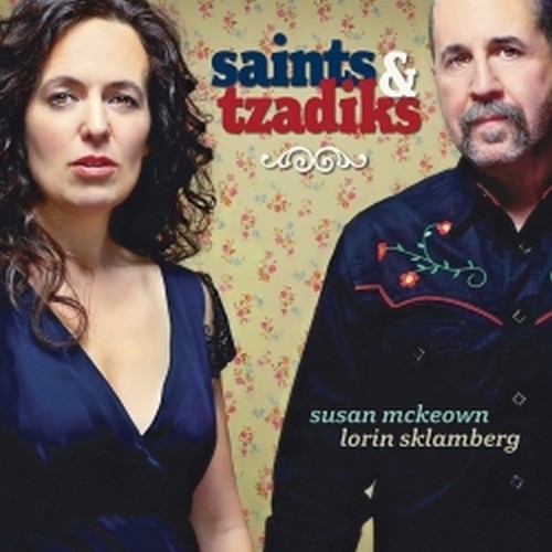 Saints & Tzadiks  MCKEOWN SUSAN  -  SKLAMBERG LORIN