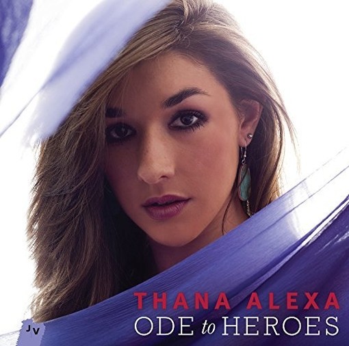 Ode to Heroes  ALEXA THANA