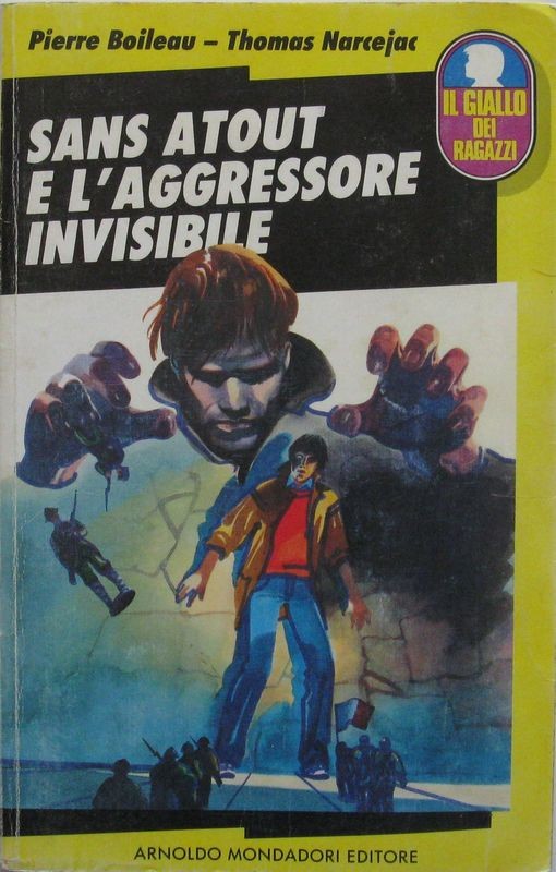 Sans Atout e l'aggressore invisibile